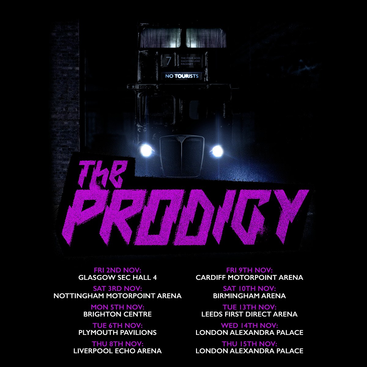 the prodigy gigs and tours